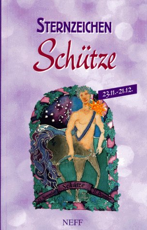Stock image for Sternzeichen Schtze (23.November bis 21.Dezember). for sale by Worpsweder Antiquariat