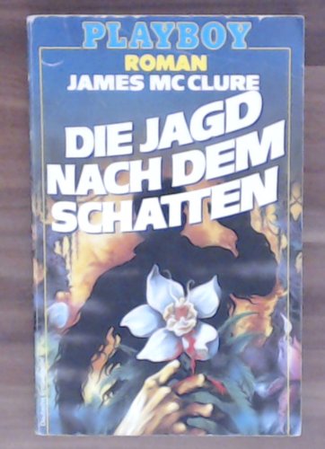 9783811861671: Die Jagd nach dem Schatten