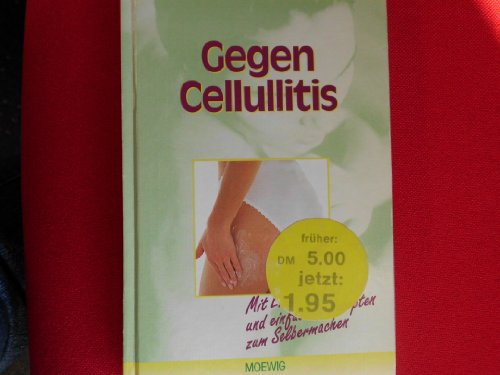 Beispielbild fr Gegen Cellulitis zum Verkauf von Versandantiquariat Felix Mcke