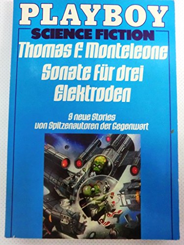 Beispielbild fr Sonate fr drei Elektroden. Neun neue Stories von Spitzenautoren der Gegenwart. zum Verkauf von Versandantiquariat Felix Mcke