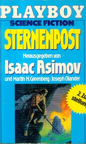 Sternenpost. [2. Zustellung]. [Aus d. Amerikan. von Eva Malsch] / Playboy ; Bd. Nr. 6734 : Science fiction. - ASIMOV, Isaac