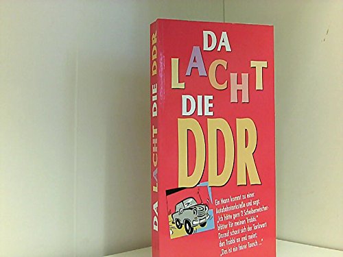 Stock image for Da lacht selbst die Partei. Flsterwitze aus der DDR. for sale by medimops