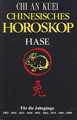 Stock image for Chinesisches Horoskop. Hase for sale by medimops
