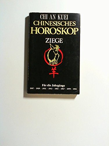 Imagen de archivo de Chinesisches Horoskop. Ziege a la venta por medimops