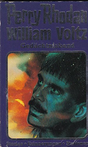 Stock image for William Voltz Gedchtnisband - Stories - Erinnerungen - Stationen for sale by Sammlerantiquariat