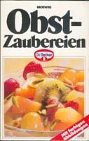 Raffinierte Desserts. Dr.Oetker Kochbuch. Mit farbigen Abbildungen.