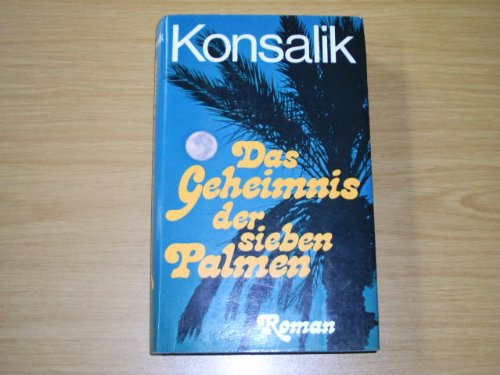 9783811877177: Das Geheimnis der sieben Palmen