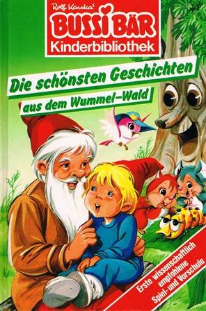 Imagen de archivo de Bussi Br. Die schnsten Geschichten aus dem Wummel- Wald a la venta por medimops