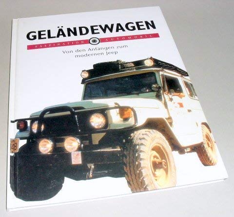 Stock image for Gelndewagen : Von den Anfngen zum modernen Jeep for sale by mneme