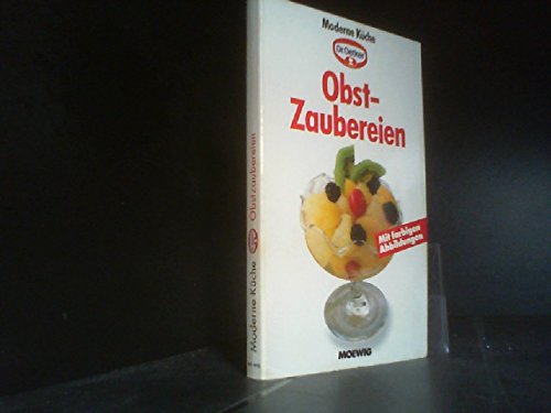 Stock image for Obst-Zaubereien mit farbigen Abbildungen for sale by medimops