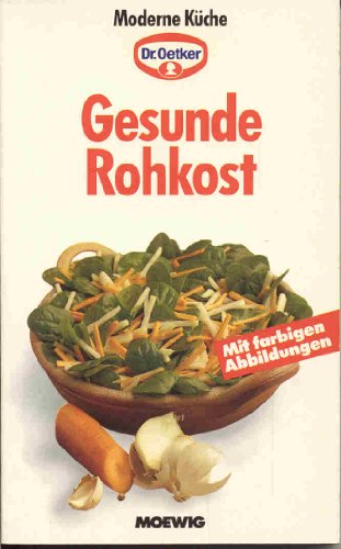 9783811887145: Gesunde Rohkost