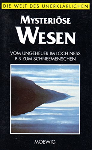 9783811889590: Mysterise Wesen (Die Welt des Unerklrlichen)