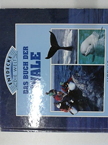 Beispielbild fr Das Buch der Wale. Dt. Erstausg. zum Verkauf von Antiquariat + Buchhandlung Bcher-Quell