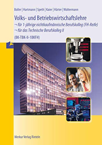 Stock image for Volks- und Betriebswirtschaftslehre fr das Technische Berufskolleg II. -Language: german for sale by GreatBookPrices