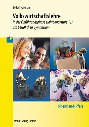 Beispielbild fr Volkswirtschaftslehre 1: Einfhrungsphase (Klasse 11) Rheinland-Pfalz zum Verkauf von medimops