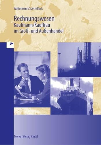 Beispielbild fr Rechnungswesen, Kaufmann / Kauffrau im Gro- und Auenhandel, Lehrbuch zum Verkauf von medimops