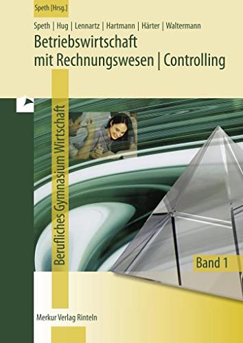 Stock image for Betriebswirtschaft mit Rechnungswesen/Controlling 1. Fachgymnasium Wirtschaft. Jahrgang 11: Niedersachsen for sale by medimops