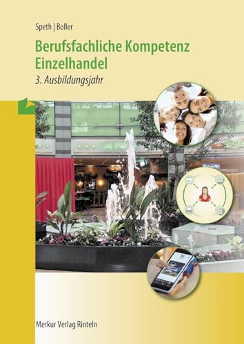 Beispielbild fr Betriebswirtschaft - 3. Ausbildungsjahr Baden Wrttemberg: Berufsfachliche Kompetenz. Einzelhandel zum Verkauf von medimops