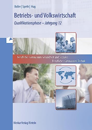 Stock image for Betriebs- und Volkswirtschaft 2. Technik, Gesundheit und Soziales. Fachgymnasium -Language: german for sale by GreatBookPrices