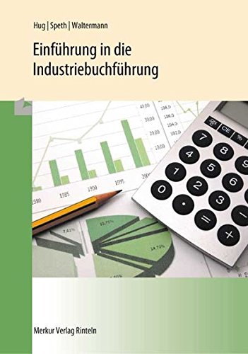 Stock image for Einfhrung in die Industriebuchfhrung for sale by medimops
