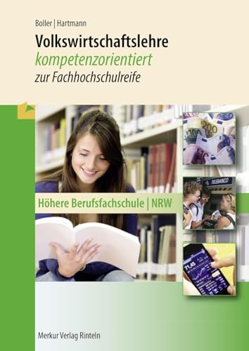 Beispielbild fr Volkswirtschaftslehre: kompetenzorientiert zur Fachhochschulreife zum Verkauf von medimops