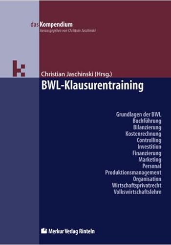 BWL-Klausurentraining (9783812006507) by Christian Jaschinski