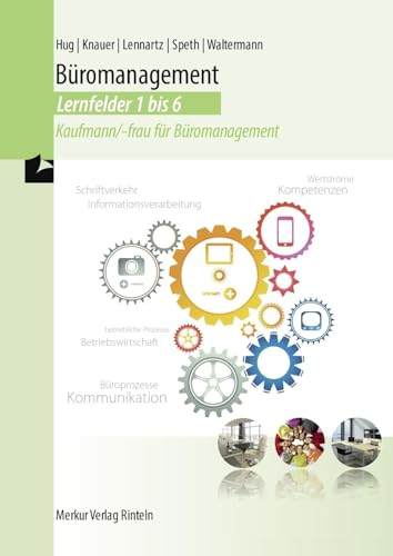 Beispielbild fr Lehrbuch Bromanagement Lernfelder 1 bis 6: Kaufmann/-frau fr Bromanagement zum Verkauf von medimops