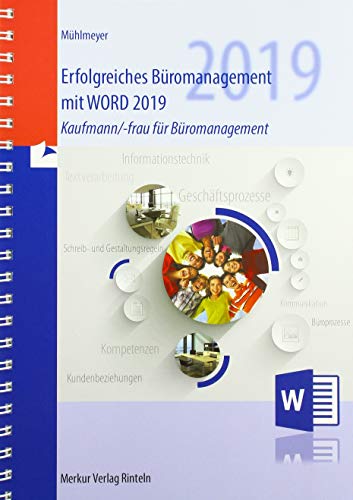 Imagen de archivo de Erfolgreiches Bromanagement Word 2019: Kaufmann/-frau fr Bromanagement a la venta por medimops