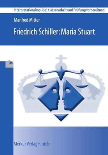 Beispielbild fr Friedrich Schiller: Maria Stuart zum Verkauf von medimops