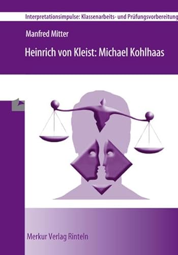 Beispielbild fr Heinrich von Kleist: Michael Kohlhaas zum Verkauf von medimops