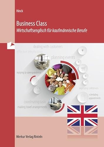 9783812008556: Business Class: Wirtschaftsenglisch fr kaufmnnische Berufe