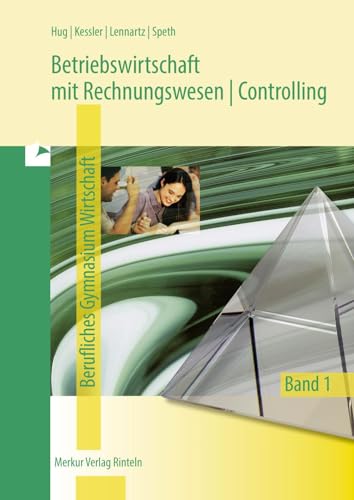 Beispielbild fr Betriebswirtschaft mit Rechnungswesen | Controlling 1. Berufliches Gymnasium Wirtschaft.Niedersachsen zum Verkauf von Blackwell's