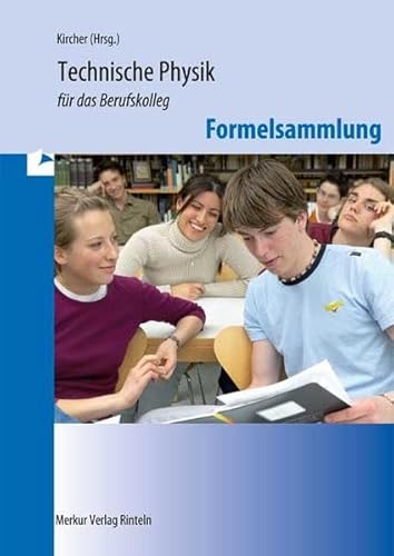 Stock image for Technische Physik fr das Berufskolleg - Formelsammlung for sale by medimops