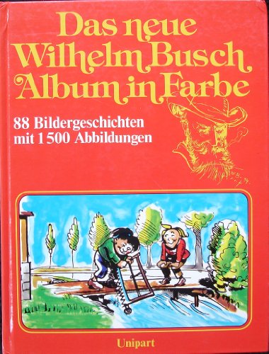 Beispielbild fr Das neue Wilhelm-Busch-Album in Farbe zum Verkauf von Gabis Bcherlager