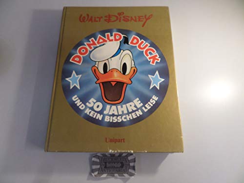 Donald Duck. Fünfzig Jahre und kein bißchen leise - Walt Disney