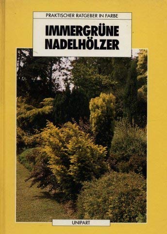 Stock image for Immergrne Nadelhlzer for sale by Gabis Bcherlager