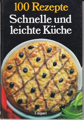 Stock image for Schnelle und leichte Kche for sale by Versandantiquariat Felix Mcke