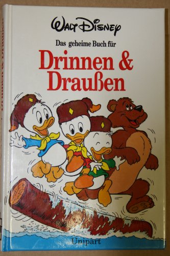 9783812231732: Das ganz geheime Buch fr Drinnen & Draussen. Jugendsachbuch