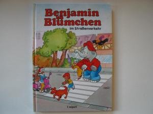 Beispielbild fr Benjamin Blmchen im Straenverkehr zum Verkauf von Paderbuch e.Kfm. Inh. Ralf R. Eichmann