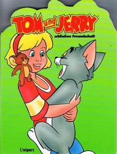 9783812232487: Tom + Jerry schliessen Freundschaft