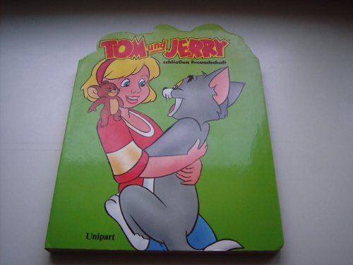 9783812232487: Tom + Jerry schliessen Freundschaft