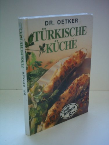 Beispielbild fr Afiyet Olsun: Trkische Kche zum Verkauf von Versandantiquariat Felix Mcke