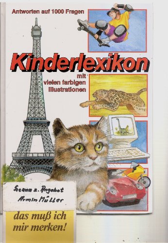 Stock image for Kinderlexikon von A - Z. Antworten auf 1000 Fragen for sale by medimops