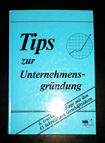 Tips zur Unternehmensgründung