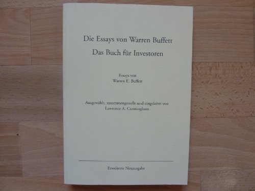 Beispielbild fr Die Essays von Warren Buffett. Das Buch fr Investoren zum Verkauf von medimops