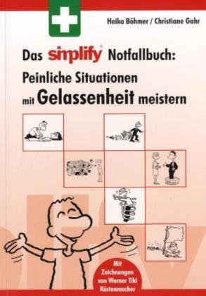 Beispielbild fr Das simplify Notfallbuch: Peinliche Situationen mit Gelassenheit meistern Leben Psychologie Lebenshilfe Lebensfhrung Etikette Alltag Praktische Anleitungen Peinlichkeit Umgangsformen kleiner Schritt bis zur Peinlichkeit. Wnschen Sie sich dann auch eine schnelle Hilfe, damit die peinliche Situation endlich aufhrt? Genau diese Hilfe bieten wir Ihnen jetzt: Mit dem simplify Notfallbuch sind Sie gut gerstet, um die Peinlichkeiten des Alltags wirklich mit Gelassenheit zu meistern. Das Buch bietet Ihnen: kurze Praxis-Tipps fr zahlreiche Alltagssituationen, auf 112 Seiten im DIN A5 Format, alles auf einen Blick - eine Sammlung allgemeiner Rettungsstze, die Ihnen aus fast jeder peinlichen Situation helfen - wertvolle Tipps, wie Sie andere einfach und unkompliziert aus peinlichen Situationen befreien knnen. Nutzen Sie das praktische Taschenbuch zur Vorbereitung oder sehen Sie das Buch als neuen stndigen Begleiter, damit Ihnen die peinlichen Situationen in Zukunft erspart bleiben. Heiko zum Verkauf von BUCHSERVICE / ANTIQUARIAT Lars Lutzer