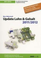 Stock image for Update Lohn & Gehalt 2011/2012 for sale by medimops