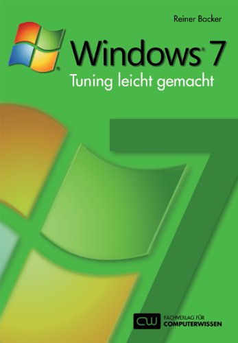 9783812516785: Windows 7-Tuning leicht gemacht