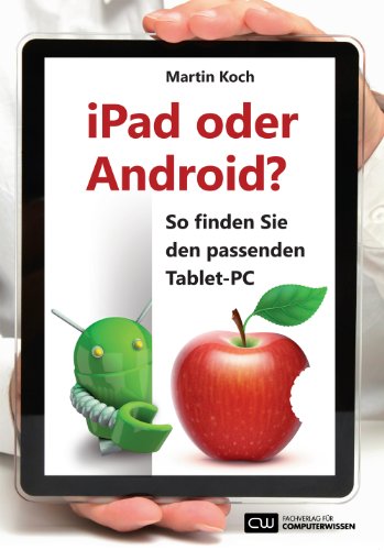 9783812516853: iPad oder Android?