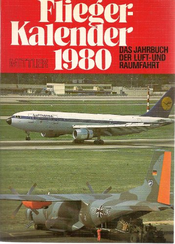 Fliegerkalender 1980. Das Jahrbuch der Luft- und Raumfahrt.,